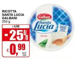 Il Gigante Ricotta Santa Lucia Galbani offerta