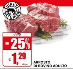 Il Gigante Arrosto di bovino adulto offerta