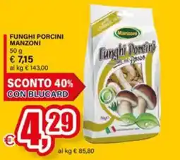 Il Gigante Funghi Porcini Manzoni offerta