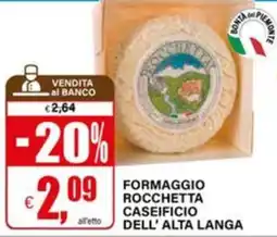 Il Gigante Formaggio Rocchetta offerta