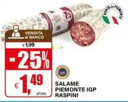 Il Gigante Salame Piemonte IGP Raspini offerta