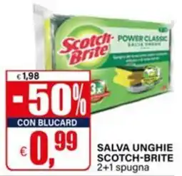 Il Gigante Salva unghie Scotch-Brite offerta