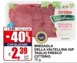 Il Gigante Bresaola della Valtellina IGP taglio fresco Citterio offerta