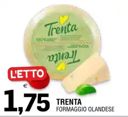 Al Discount Trenta formaggio olandese offerta