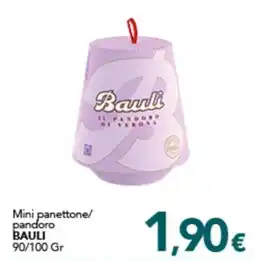 Altasfera Mini panettone pandoro BAULI offerta