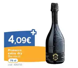 C+C Italmarket Prosecco extra dry Bernardi offerta