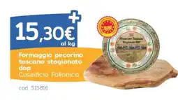 C+C Italmarket Formaggio pecorino toscano stagionato dop Caseificio Follonica offerta