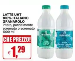 Il Gigante Latte UHT Granarolo offerta