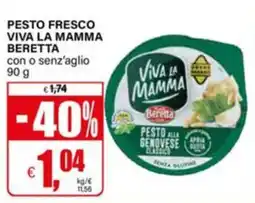 Il Gigante Pesto fresco Viva la mamma Beretta offerta