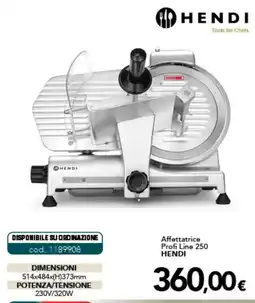 Altasfera Affettatrice Profi Line 250 Hendi offerta