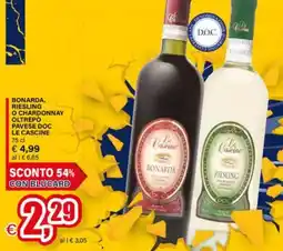 Il Gigante Bonarda o Riesling o Chardonnay Le Cascine offerta