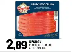 Al Discount Negroni prosciutto crudo offerta