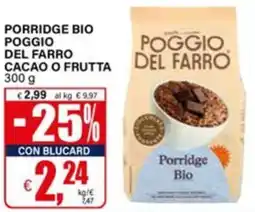 Il Gigante Porridge Bio Poggio del Farro offerta