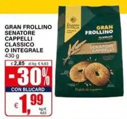 Il Gigante Gran Frollino Senator Cappelli Classico offerta