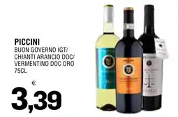 Al Discount Piccini Buon Governo IGT/Chianti Arancio DOC/Vermentino DOC Oro offerta