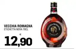 Al Discount Vecchia Romagna etichetta nera offerta