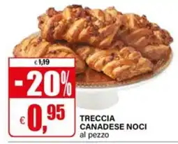 Il Gigante Treccia canadese noci offerta
