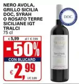 Il Gigante Tralci offerta