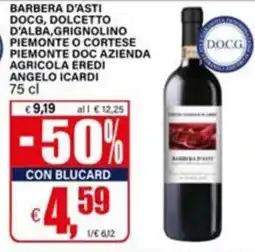 Il Gigante Barbera d'Asti Angelo Icardi offerta
