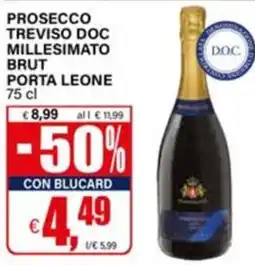 Il Gigante Prosecco Treviso Doc Millesimato Brut Porta Leone offerta