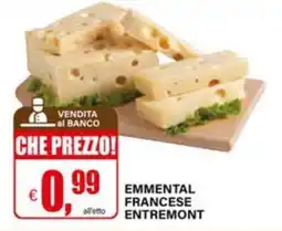 Il Gigante Emmental francese entremont offerta