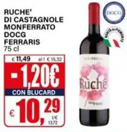 Il Gigante Ruchè di Castagnole Monferrato DOCG offerta