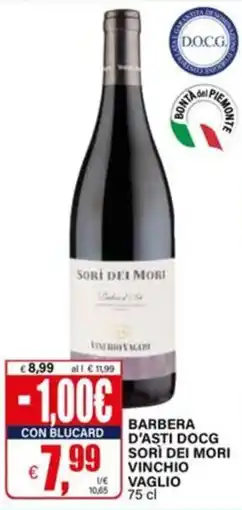 Il Gigante Barbera d'Asti DOCG Sorì dei Mori Vinchio Vaglio offerta