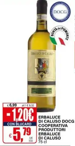 Il Gigante Erbaluce di Caluso DOCG offerta