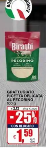 Il Gigante Biraghi Pecorino offerta