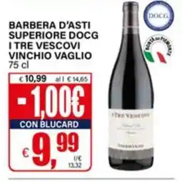 Il Gigante Barbera d'Asti Superiore DOCG I Tre Vescovi offerta