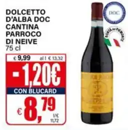 Il Gigante Dolcetto d'Alba DOC Cantina Parroco di Neive offerta