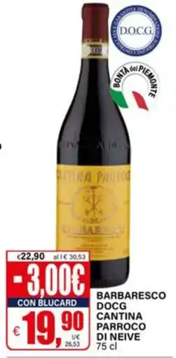 Il Gigante Barbaresco DOCG Cantina Parroco di Neive offerta