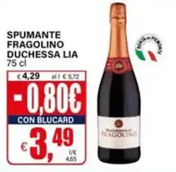 Il Gigante Spumante fragolino duchessa lia offerta