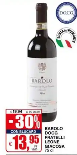 Il Gigante Barolo DOCG Fratelli Leone Giacosa offerta