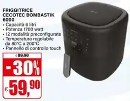 Il Gigante Friggitrice Cecotec Bombastik 6000 offerta
