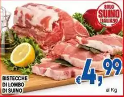 DEM Bistecche di lombo di suino offerta