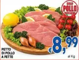 DEM Petto di pollo a fette offerta