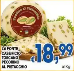 DEM La Fonte Caseificio Toscano Pecorino al Pistacchio offerta