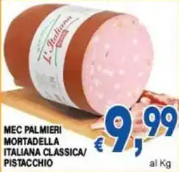 DEM Mec Palmieri Mortadella Italiana Classica offerta