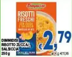 DEM Dimmidisi risotto zucca/salsiccia offerta