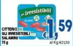 DEM Citterio gli irresistibili salamini offerta
