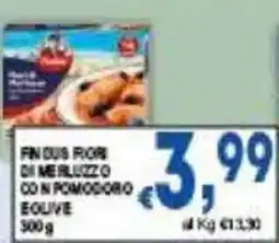 DEM Fin dus Fiori di meluzzo con pomodoro e olive offerta