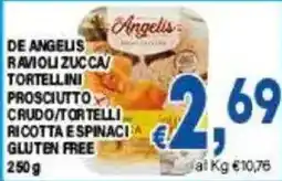 DEM Angelis ravioli zucca tortellini prosciutto crudo/tortelli ricotta e spinaci gluten free offerta