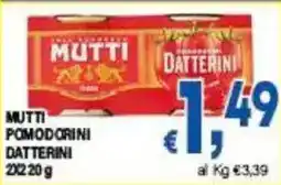 DEM Mutti pomodorini datterini offerta
