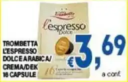 DEM Trombetta l'espresso dolce a arabica offerta