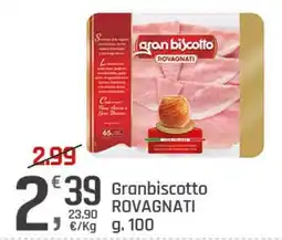 Supermercati Dok Granbiscotto ROVAGNATI offerta