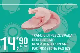 Supermercati Dok Trancio di pesce spada offerta