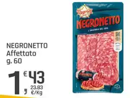 Supermercati Dok Negronetto Affettato offerta