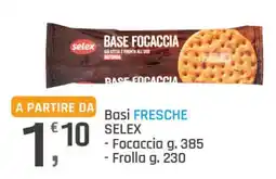 Supermercati Dok Basi FRESCHE SELEX offerta