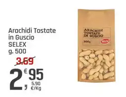 Supermercati Dok Arachidi Tostate in Guscio Selex offerta